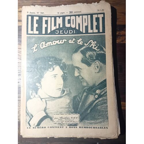 Le Film Complet Du Jeudi N° 787 _ 30 Janvier 1930 _ Harry Liedtke, Christa Tordy, Lydie Potechina Dans "L'Amour Et Le Ski" ; Film Ralph Randolph ; Production Film Phébus
