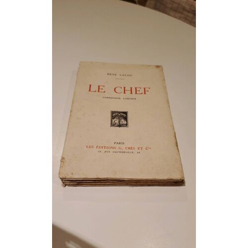 Le Chef - Envoi De L'auteur À Paul Lesourd