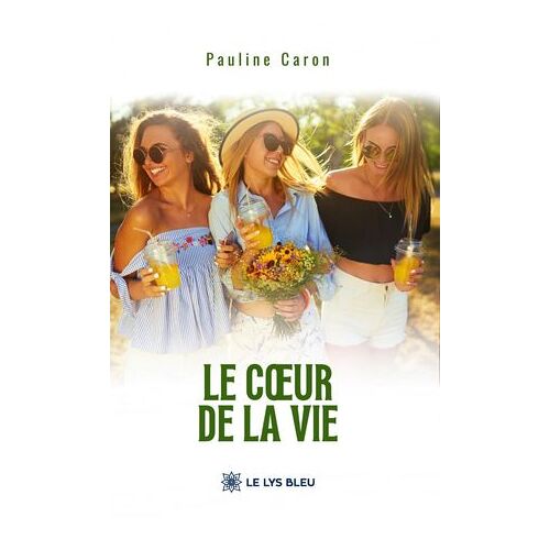 Le Coeur De La Vie