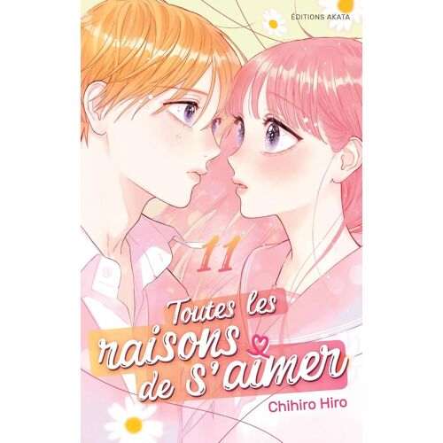 Toutes Les Raisons De S'aimer - Tome 11