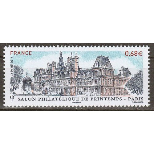 Salon Philatélique De Printemps À Paris : Hôtel De Ville De Paris Année 2015 N° 4932 Yvert Et Tellier Luxe
