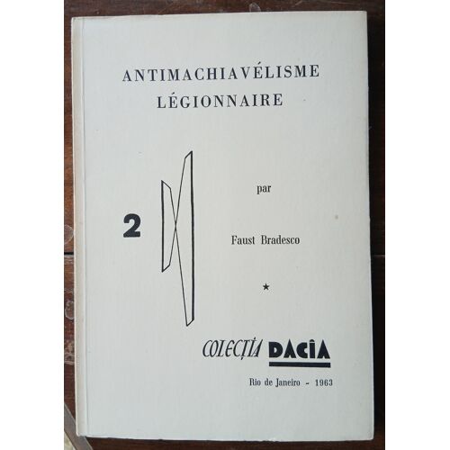 Antimachiavélisme Légionnaire Faust Bradesco