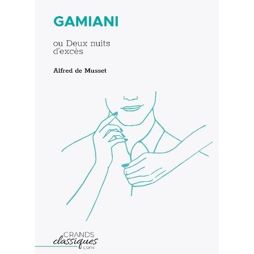 Gamiani - Ou Deux Nuits D'excès