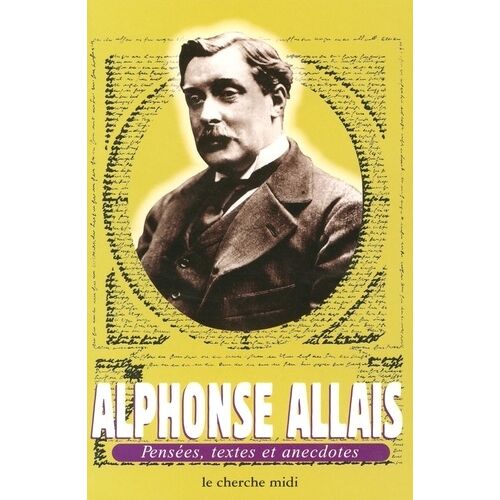 Pensees, Textes Et Anecdotes