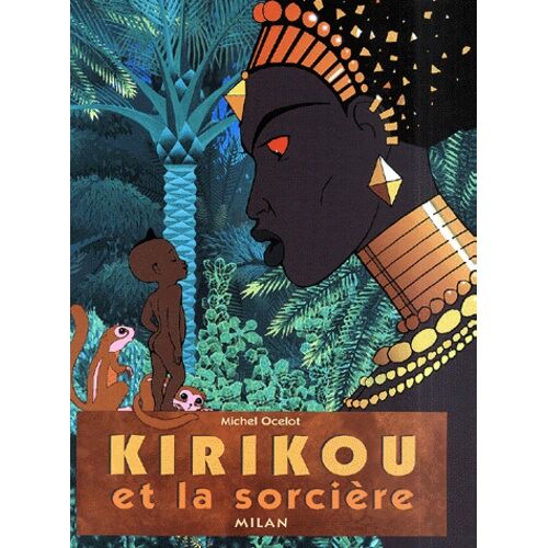 Kirikou Et La Sorciere