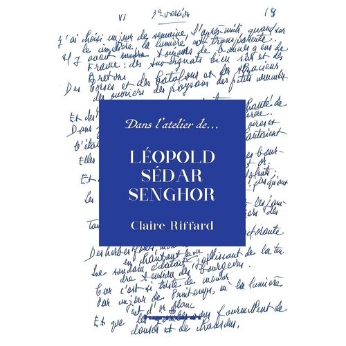 Dans L'atelier De Léopold Sédar Senghor