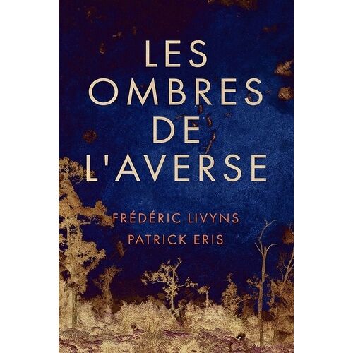 Les Ombres De L'averse