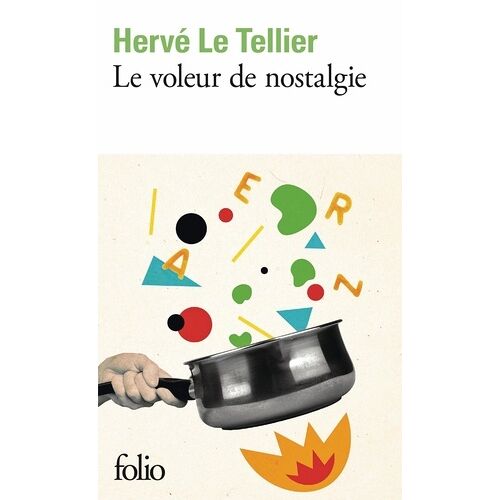 Le Voleur De Nostalgie