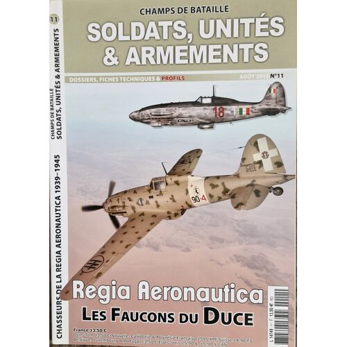 Champs De Bataille #11 Regia Aeronautica Les Faucons Du Duce