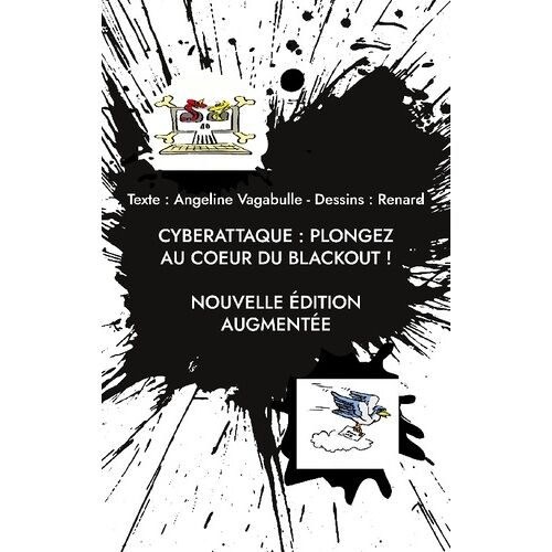 Cyberattaque - Plongez Au Coeur Du Blackout !