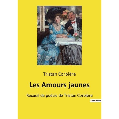 Les Amours Jaunes