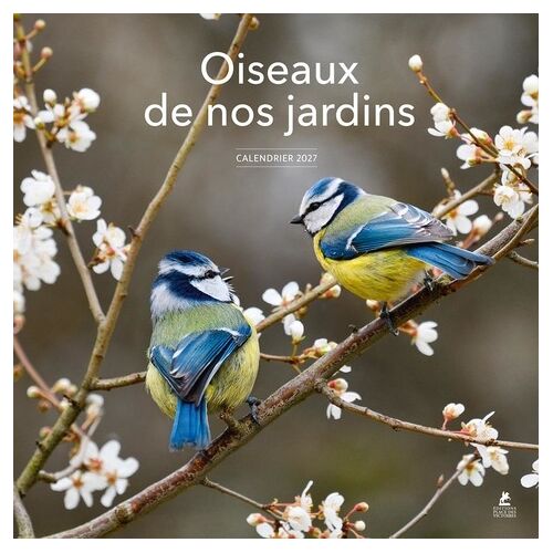 Calendrier Oiseaux De Nos Jardins