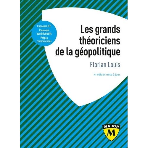 Les Grands Théoriciens De La Géopolitique