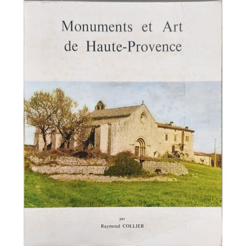 Monuments Et Art De Haute-Provence
