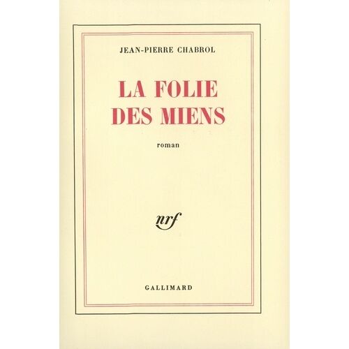La Folie Des Miens