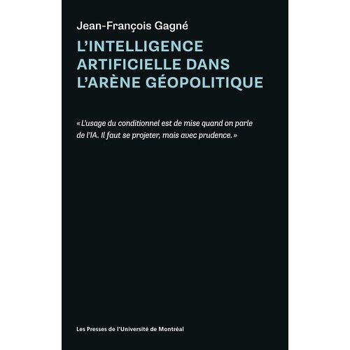 L'intelligence Artificielle Dans L'arène Géopolitique