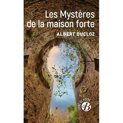 Les Mystères De La Maison Forte