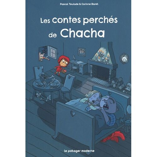 Les Contes Perchés De Chacha