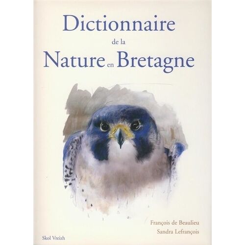 Dictionnaire De La Nature En Bretagne