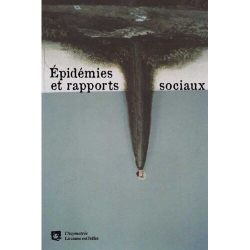 Epidémies Et Rapports Sociaux
