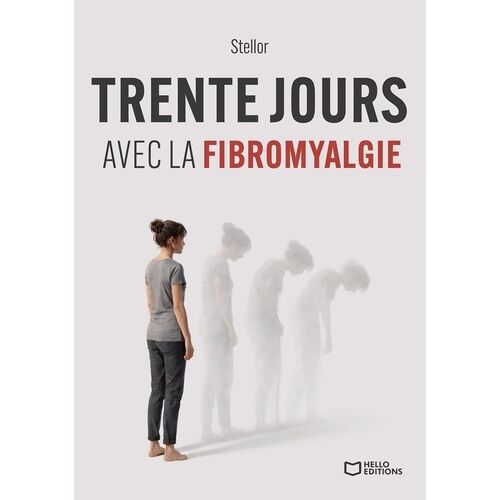 Trente Jours Avec La Fibromyalgie