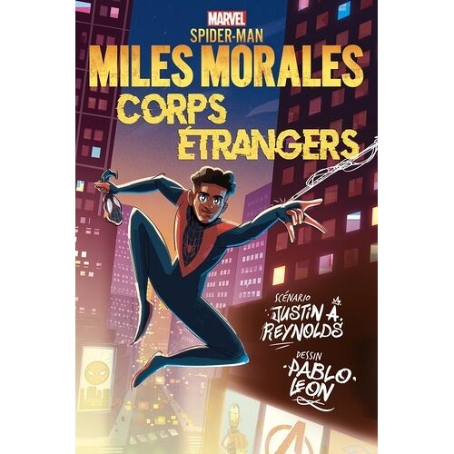 Miles Morales - Corps Étrangers