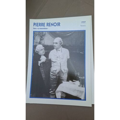 Pierre Renoir Dans "La Marseillaise "