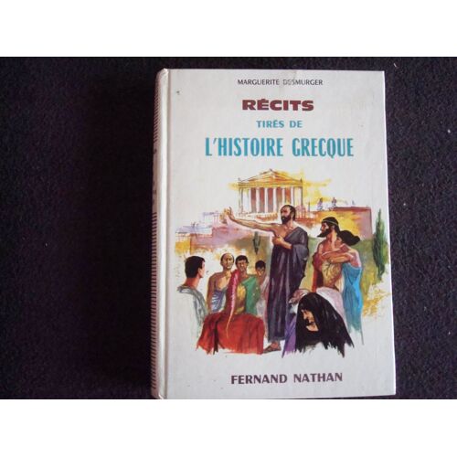 Contes Et Légendes De Tous Les Pays : Récits Tirés De L'Histoire Grecque