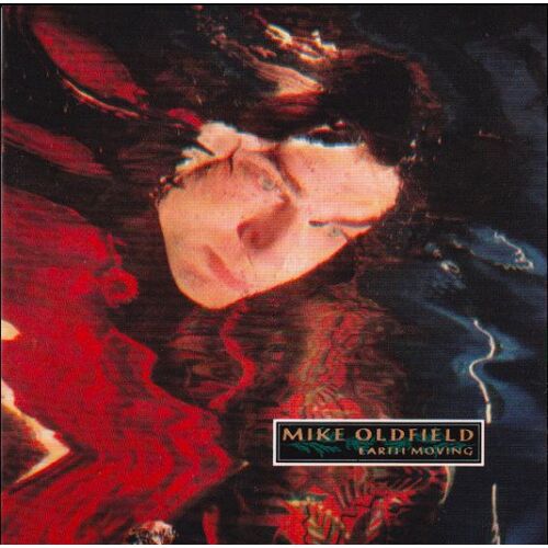 Album Cd : Mike Oldfield – Earth Moving