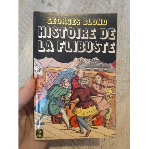 Livre : Histoire De La Flibuste