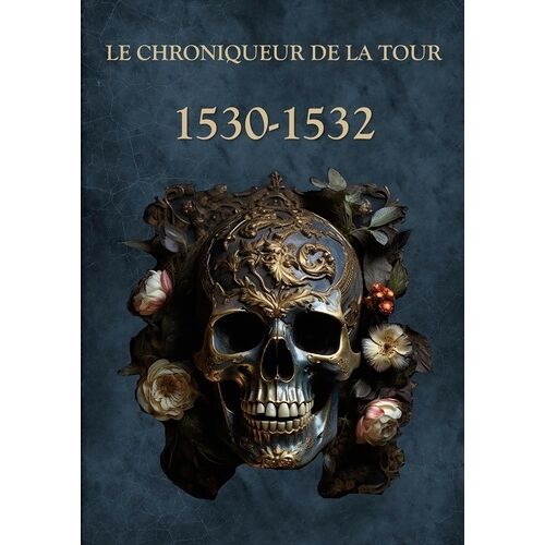 Le Chroniqueur De La Tour - Tome 5 - Memento Mori