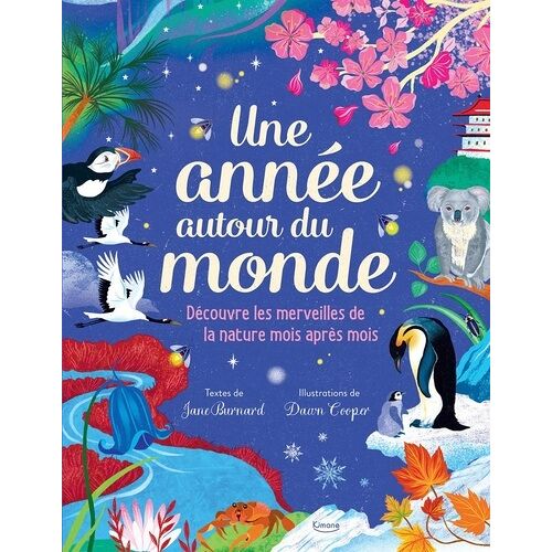 Une Année Autour Du Monde
