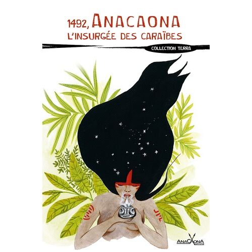 1492, Anacaona L'insurgée Des Caraïbes