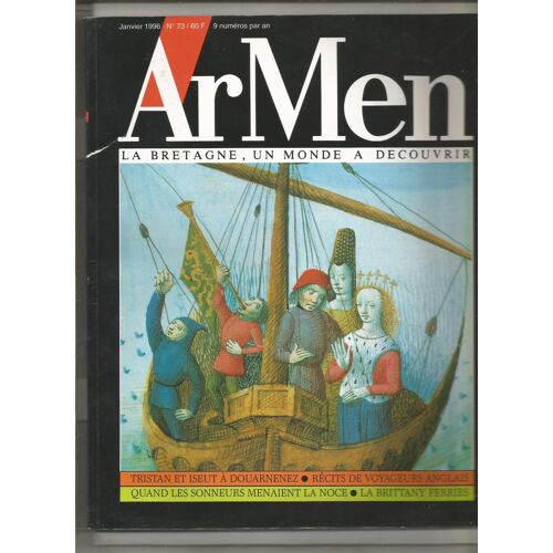 Armen N° 73 Janvier 1996 Légende Tristan & Iseut Douarnenez Bretagne Celte Brittany Ferries Marriage Sonneurs Musique Traditionnelle Lanmodez
