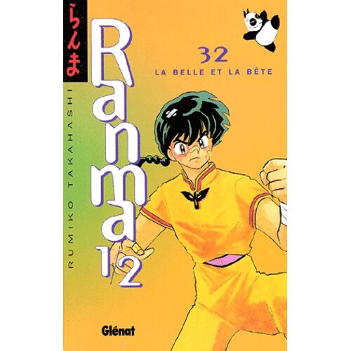 Ranma 1,2 - Tome 32 : La Belle Et La Bête