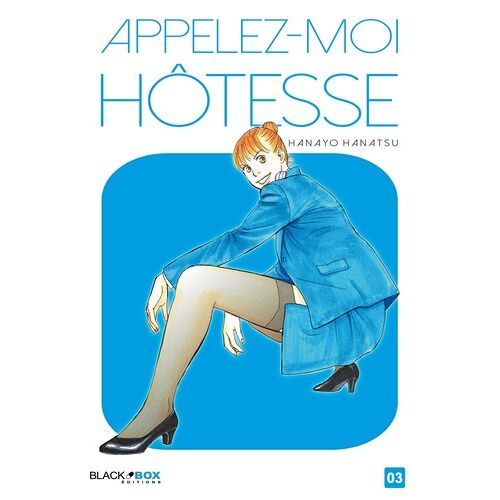Appelez-Moi Hotesse - Tome 3