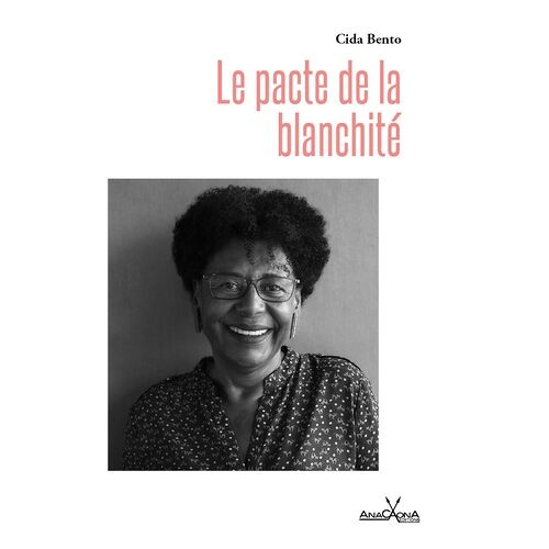 Le Pacte De La Blanchité