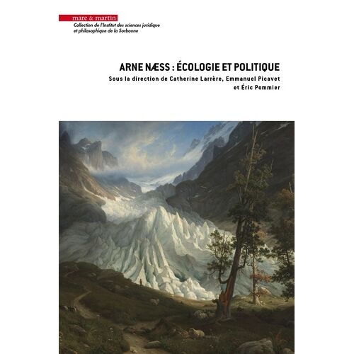 Arne Naess : Écologie Et Politique