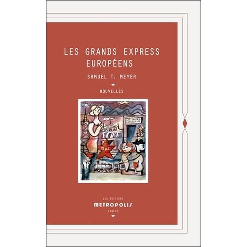 Les Grands Express Européens