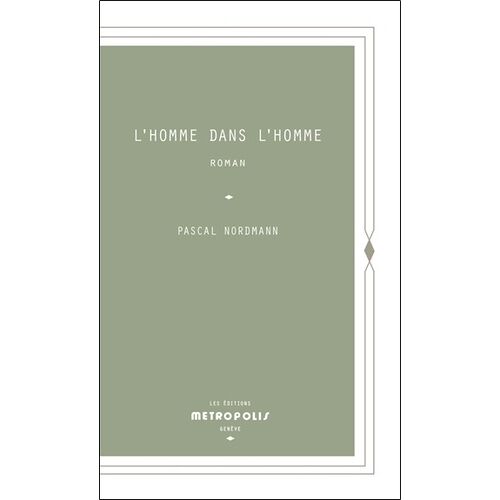 L'homme Dans L'homme