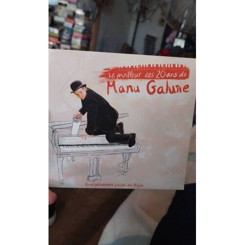 Le Meilleur Des 20 Ans De Manu Galure