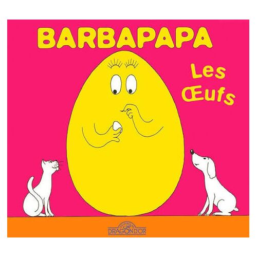 Barbapapa - Collection La Petite Bibliothèque De Barbapapa - Les Oeufs
