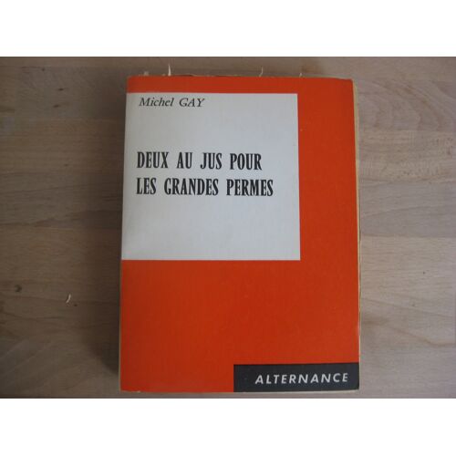 Deux Au Jus Pour Les Grandes Permes