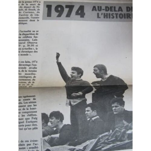 Encart 4 Pages De Libération Du 04/01/75 : 1974, Au Delà De La L'Histoire, Chronologie De L'Année 1974