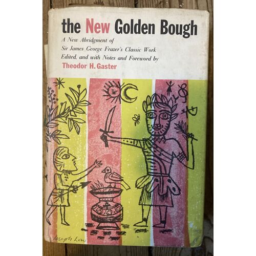 The New Golden Bough, Theodor H. Gaster