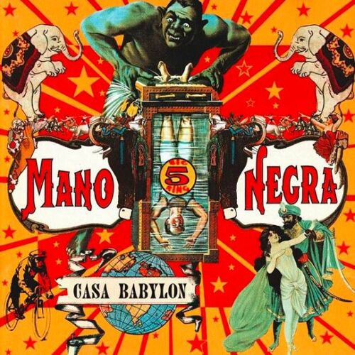 Album Cd : Mano Negra – Casa Babylon
