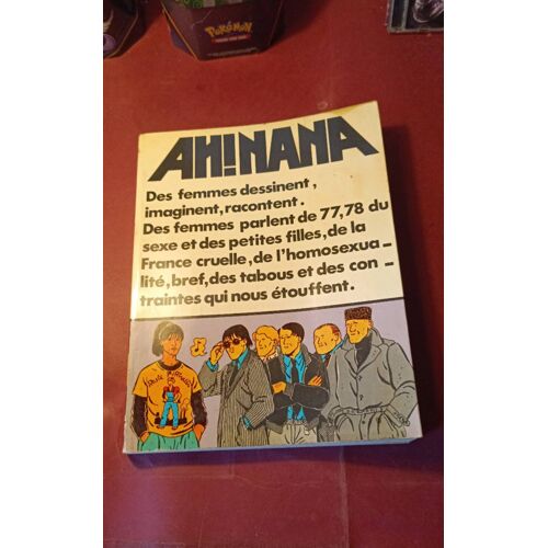 Reliure Du Magazine Ah!Nana - No 5 À 8 - Des Femmes Dessinent , Imaginent , Racontent ..... Années 70.