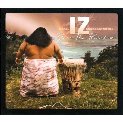 Album Cd : Israel Iz Kamakawiwo'Ole* – Over The Rainbow