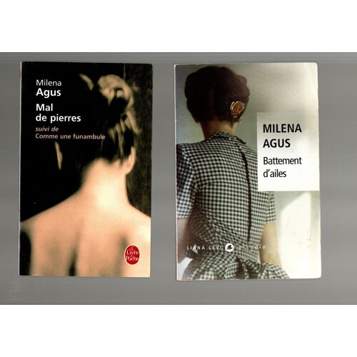 Milena Agus, Battement D'Ailes + Mal De Pierre