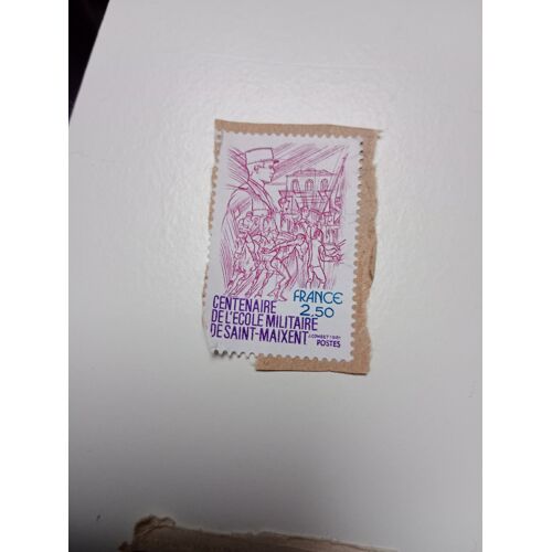 Timbre France 2,50 Yvert N° 2140 Centenaire De L´École Militaire De Saint-Maixent. De 1981